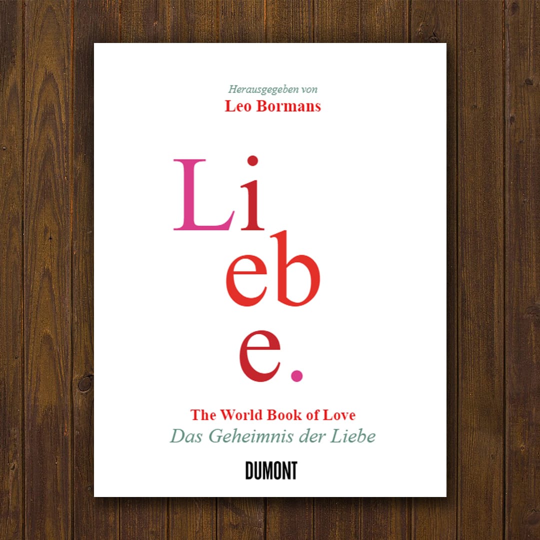 Liebe The World Book of Love Das Geheimnis der Liebe